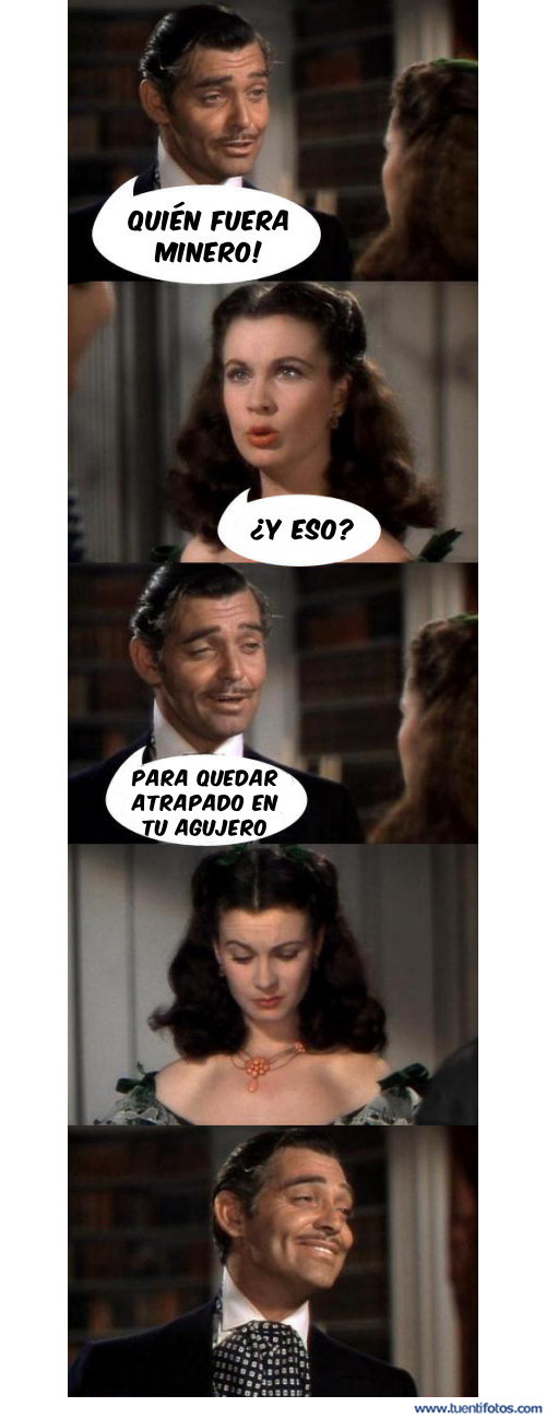 Mal Gusto de Quien Fuera Minero
