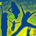 Miniatura de Vive Esta Vida A Lo Loco