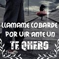 Miniatura de Llámame Cobarde