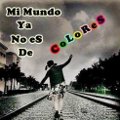 Miniatura de Mi Mundo Ya No Es De Colores